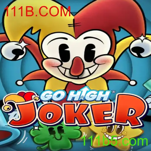Descubra o Fascinante Universo de GoHighJoker com 111B.COM
