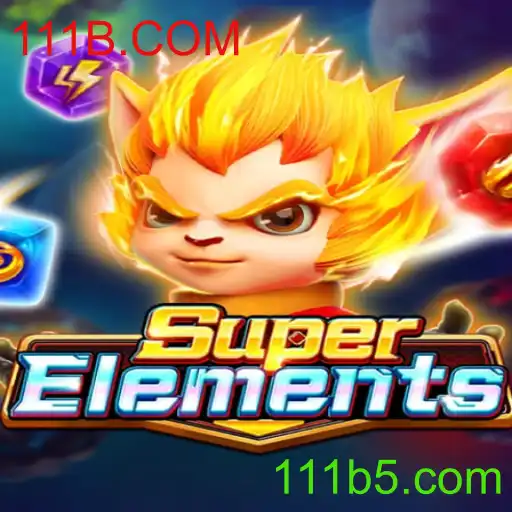 Explorando SuperElements: O Jogo que Conquista 111B.COM